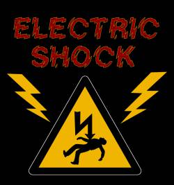 Electric Shock : We Are Electric Shock (If You Don't Like It Fuck Off)